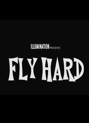 Fly Hard's poster