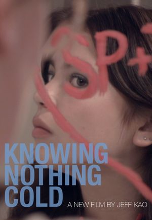 Knowing Nothing Cold's poster