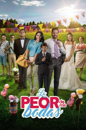 La Peor de Mis Bodas's poster