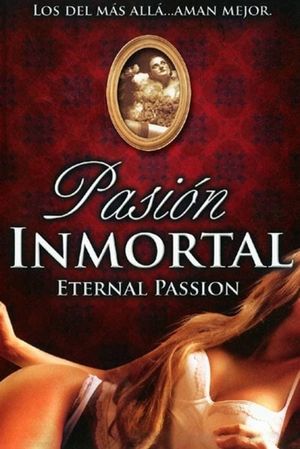 Eternal Passion's poster