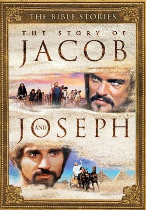 The Story of Jacob and Joseph's poster