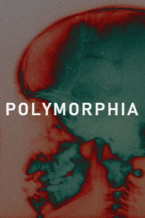 Polymorphia's poster