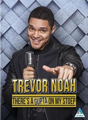 Trevor Noah: There's a Gupta on My stoep's poster