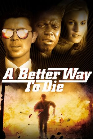 A Better Way to Die's poster