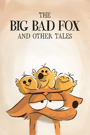 The Big Bad Fox and Other Tales's poster