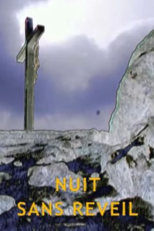Nuit sans réveil's poster