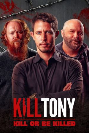 Kill Tony: Kill or Be Killed's poster