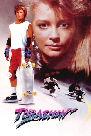 Thrashin''s poster