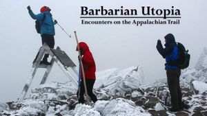 Barbarian Utopia: Encounters on the Appalachian Trail's poster