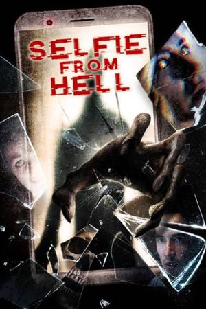 Selfie from Hell's poster