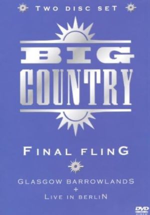 Big Country: Final Fling's poster