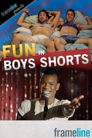 Fun in Boys Shorts's poster