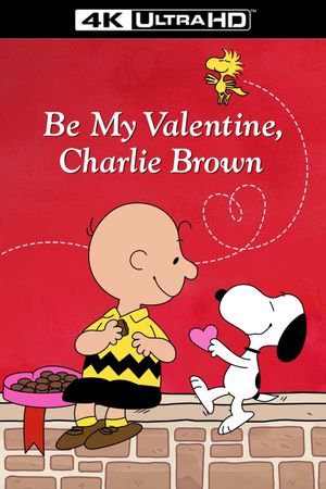 Be My Valentine, Charlie Brown's poster