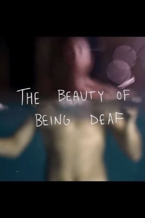 The Beauty of Being Deaf's poster image