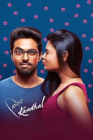 100% Kadhal's poster