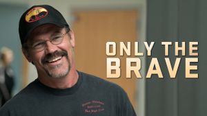 Only the Brave's poster