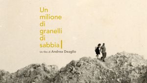 Un milione di granelli di sabbia's poster