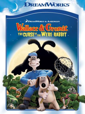 Wallace & Gromit: The Curse of the Were-Rabbit's poster