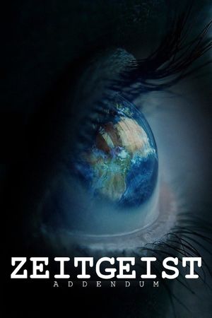 Zeitgeist: Addendum's poster