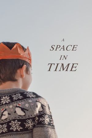 A Space in Time's poster