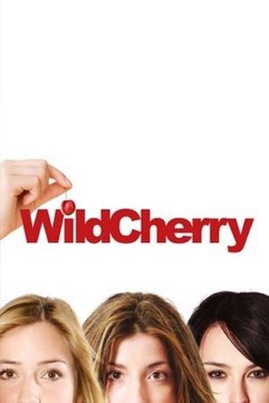 Wild Cherry's poster