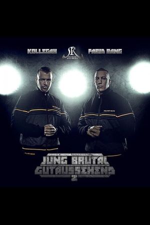 Kollegah und Farid Bang: Jung, brutal, gutaussehend 2's poster