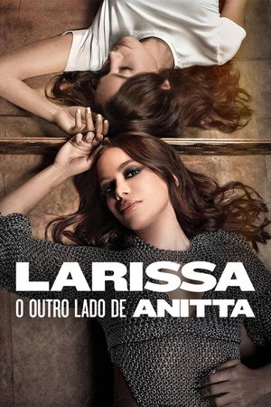 Larissa: The Other Side of Anitta's poster