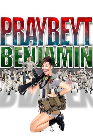Praybeyt Benjamin's poster