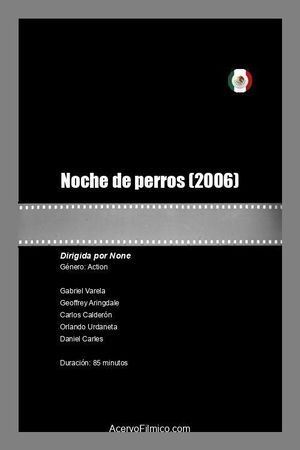 Noche de perros's poster