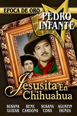 Jesusita en Chihuahua's poster