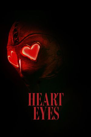 Heart Eyes's poster