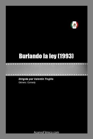 Burlando la ley's poster