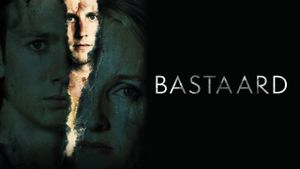 Bastaard's poster