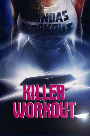 Killer Workout's poster
