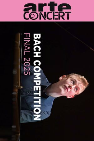 Bach Competition Leipzig 2025 Final's poster