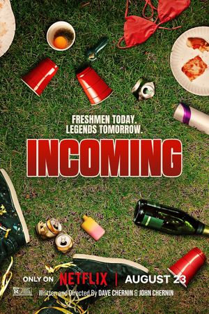 Incoming's poster