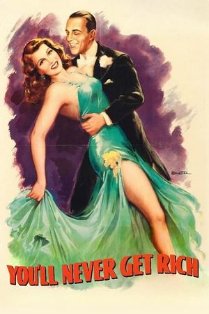 You'll Never Get Rich's poster