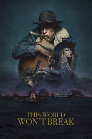 This World Won't Break's poster