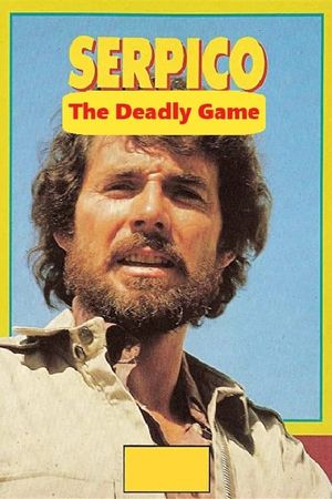 Serpico: The Deadly Game's poster image
