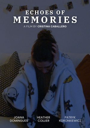 Echoes of Memories's poster