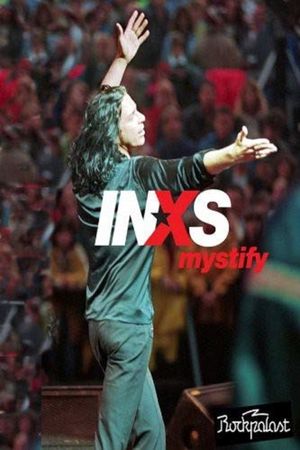 INXS: Mystify's poster