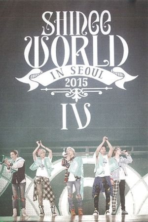 SHINee CONCERT "SHINee WORLD IV"'s poster