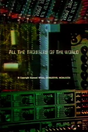 All the Troubles of the World's poster