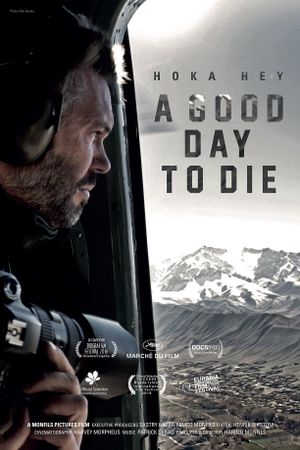 A Good Day to Die, Hoka Hey's poster