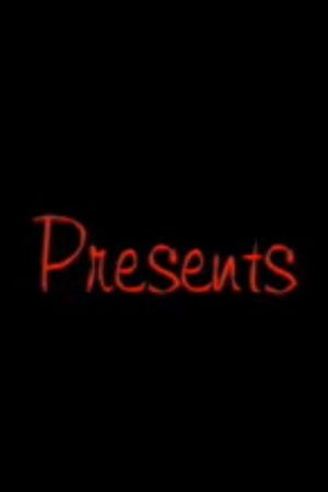 Presents's poster