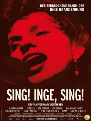 Sing! Inge, Sing!'s poster