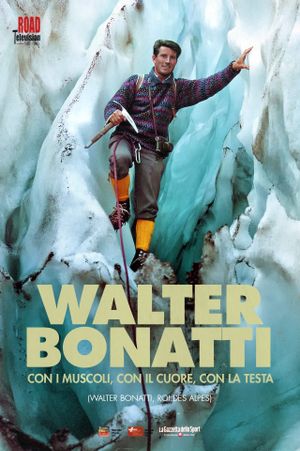 Walter Bonatti, King of the Alps's poster