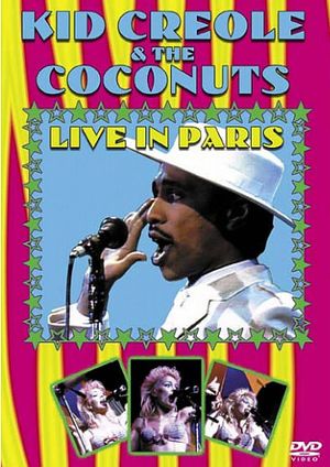 Kid Creole & The Coconuts: Live in Paris's poster