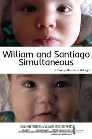 William and Santiago Simultaneous's poster
