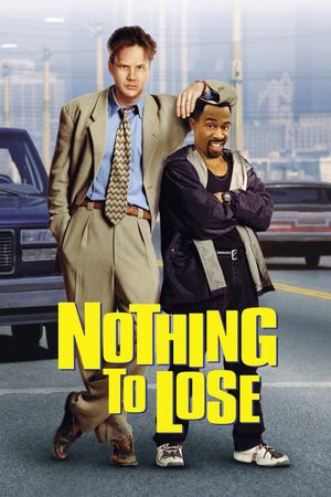 Nothing to Lose's poster